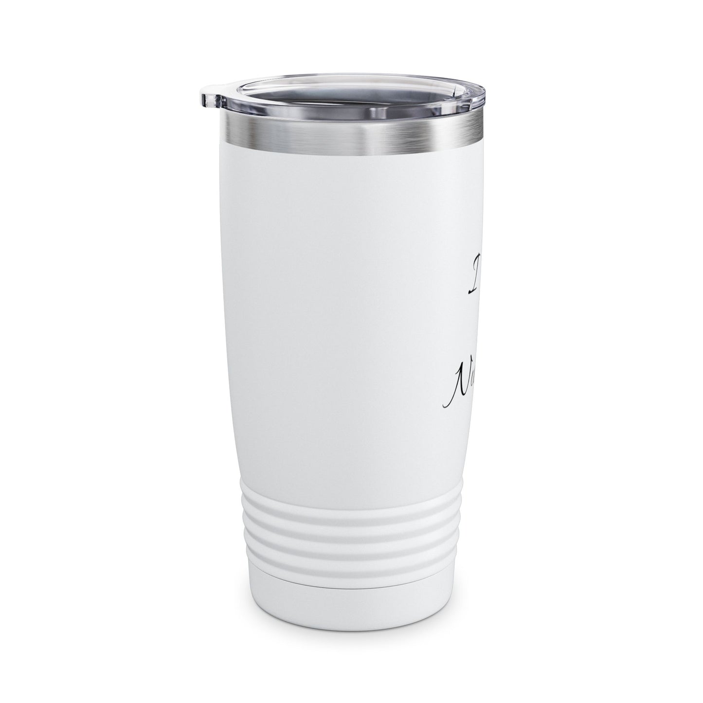 I love Nursing Ringneck Tumbler, 20oz