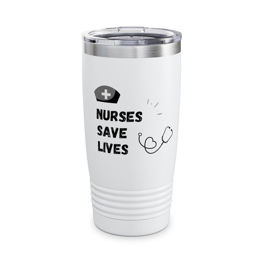 Nurses Save Lives Ringneck Tumbler, 20oz