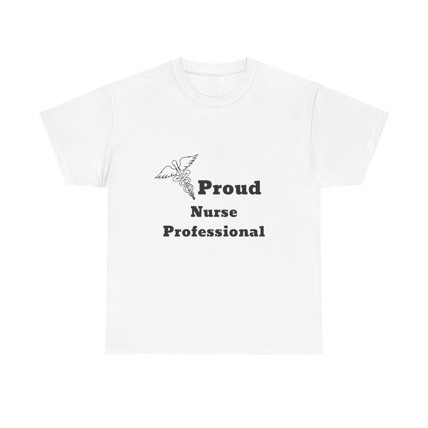 Proud Nurse Professional T-Shirt | Caduceus Graphic, Medical Staff Tee